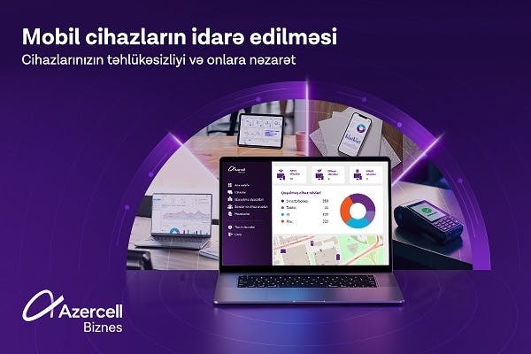 azercell-biznes-mobil-cihazlarin-idare-edilmesi-hellini-teqdim-edir